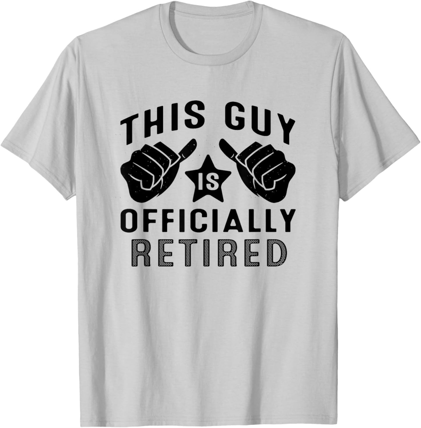This Guy Is Retired Retirement T-Shirt - T-Shirt | Ash