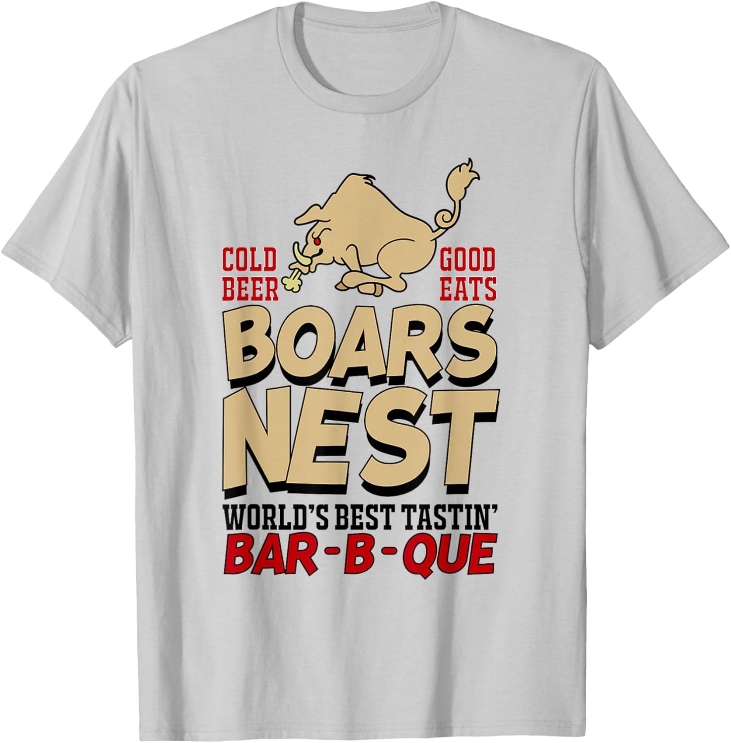 Boars Nest - Cold Beer - Good Eats T-Shirt - T-Shirt | Ash