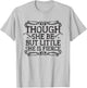 Though she be but little she is fierce - vintage T-Shirt - T-Shirt | Ash
