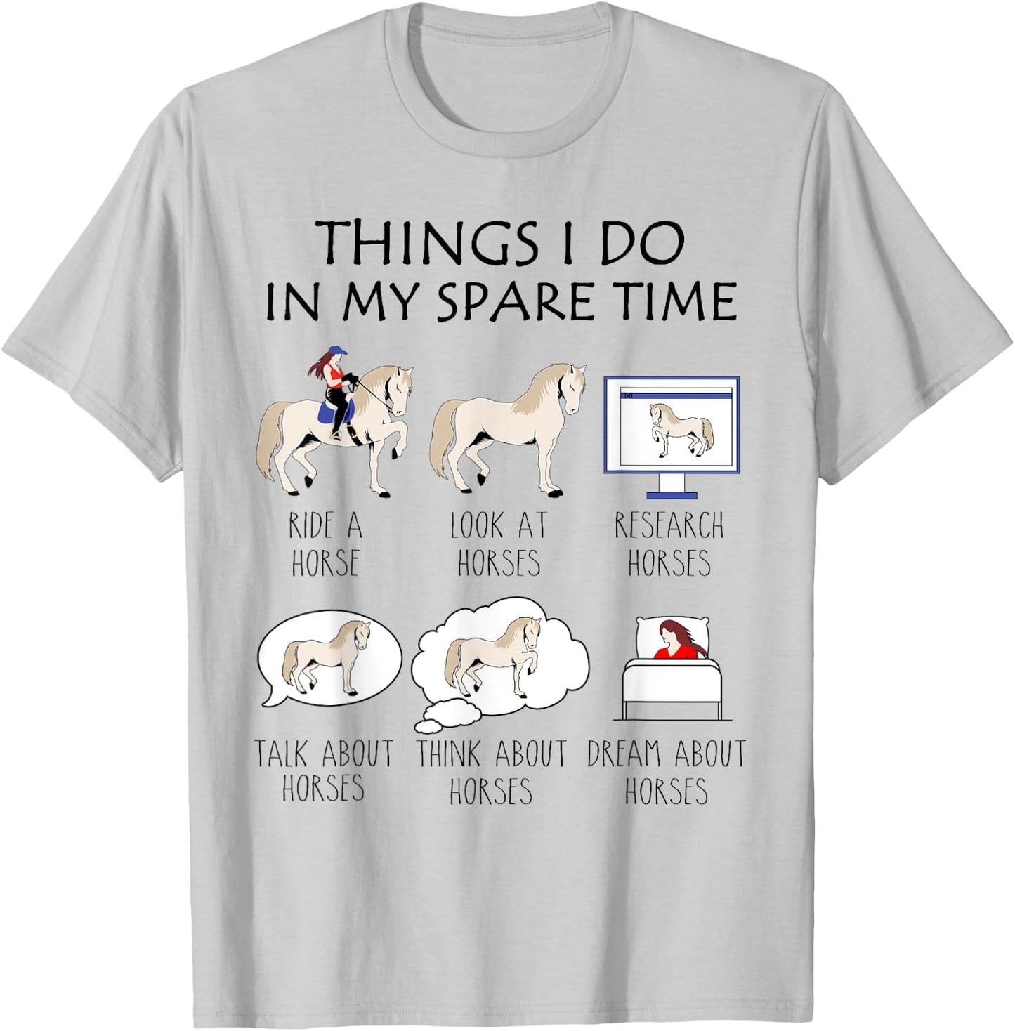 Things I Do In My Spare Time, Horse Gifts For Girls, Women T-Shirt - T-Shirt | Ash