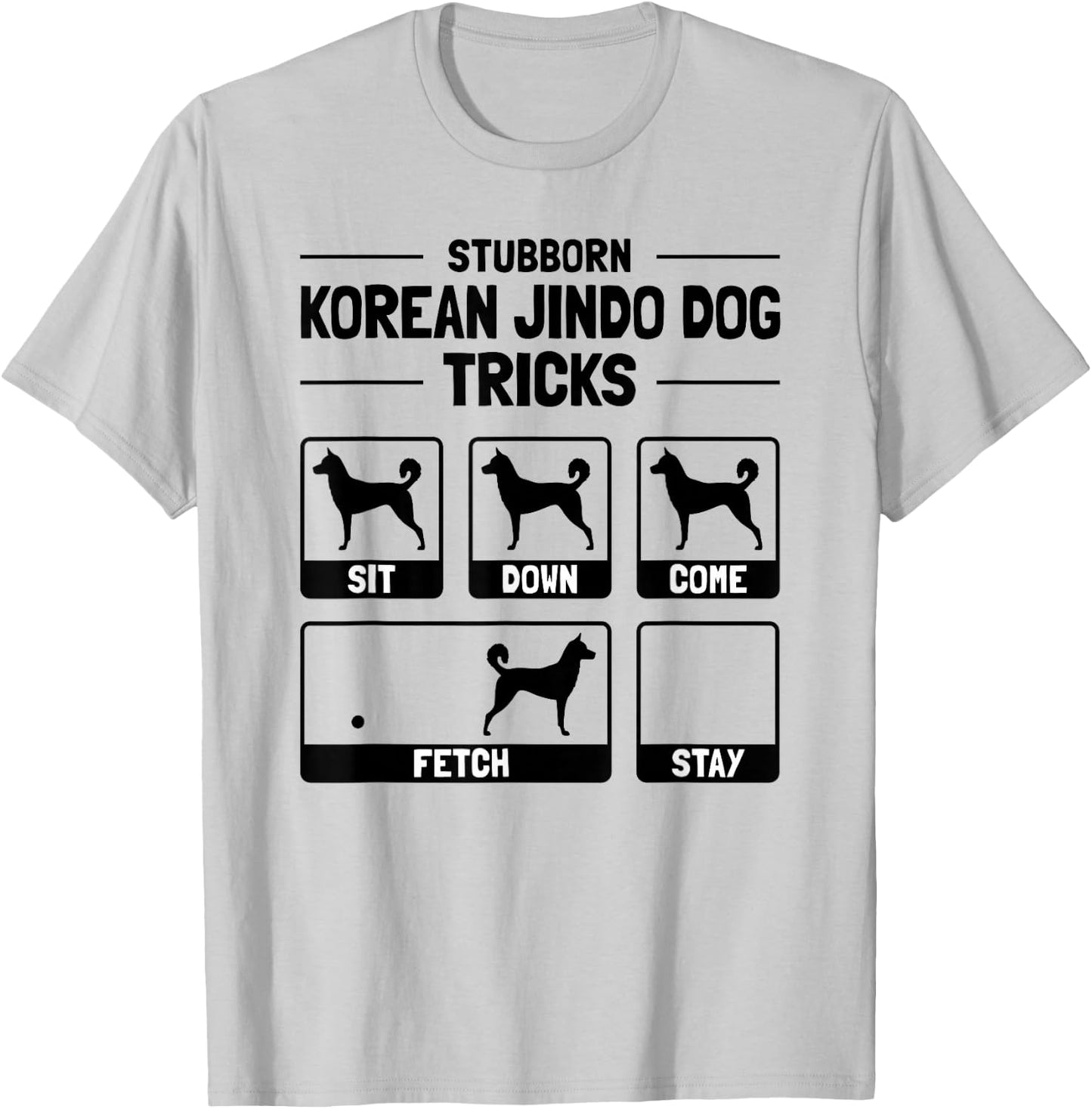 Hilarious Korean Jindo Dog Owner Meme Dog Training T-Shirt - T-Shirt | Ash