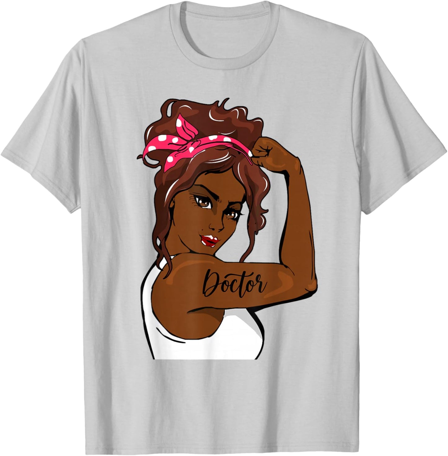 Black History Pin Up Rosie The Riveter Doctor T-Shirt - T-Shirt | Ash