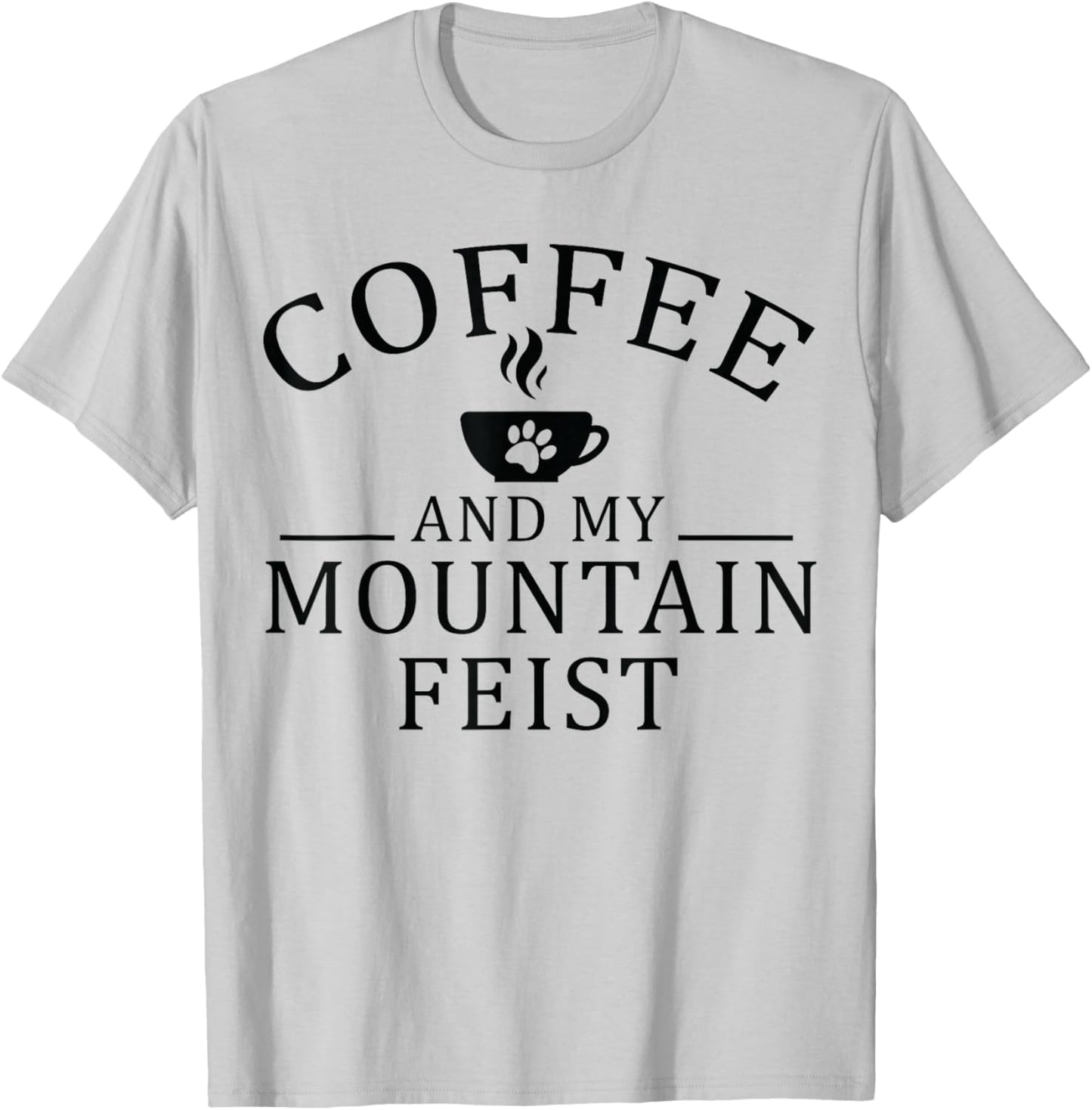 Mountain Feist Dog And Coffee T-Shirt - T-Shirt | Ash