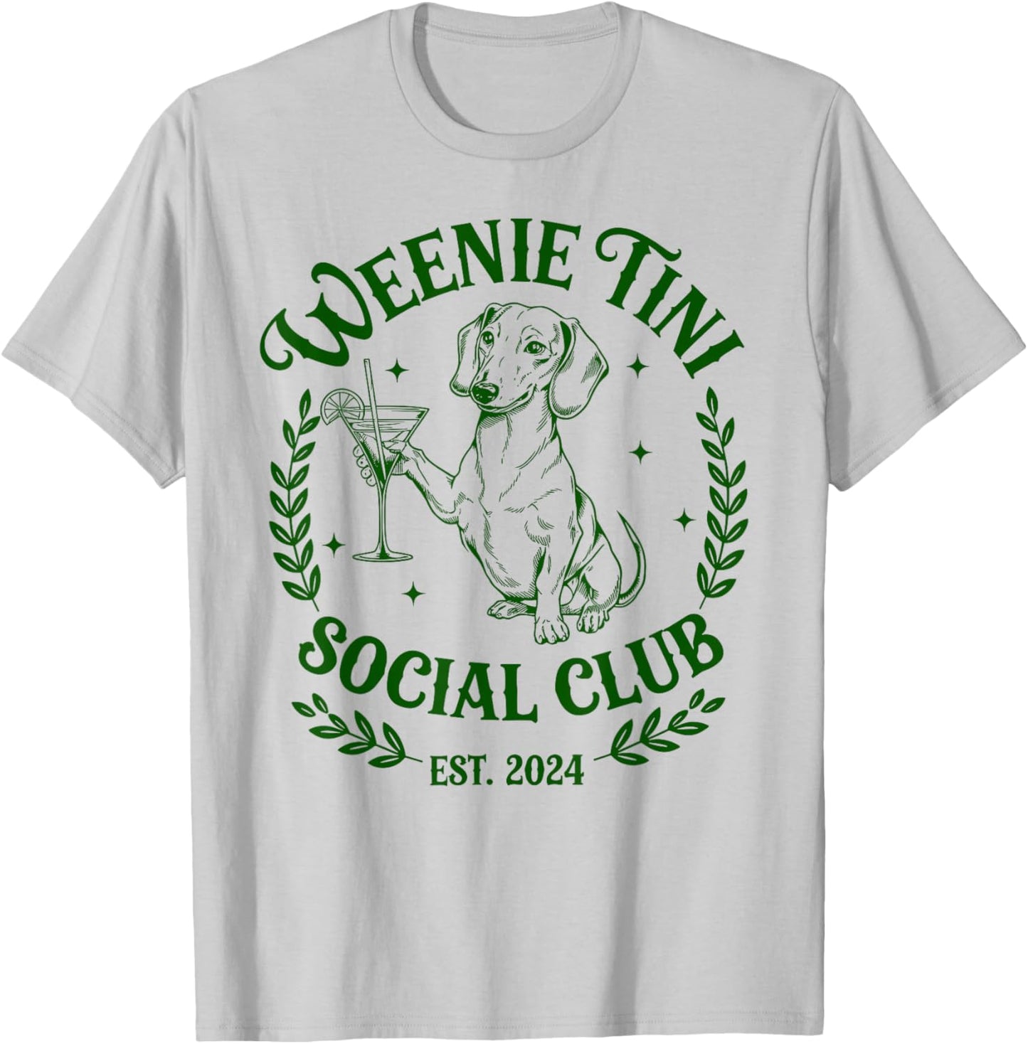 Dachshund Weenie Tini Social Club Lover Funny Weiner Dog Women T-Shirt - T-Shirt | Ash