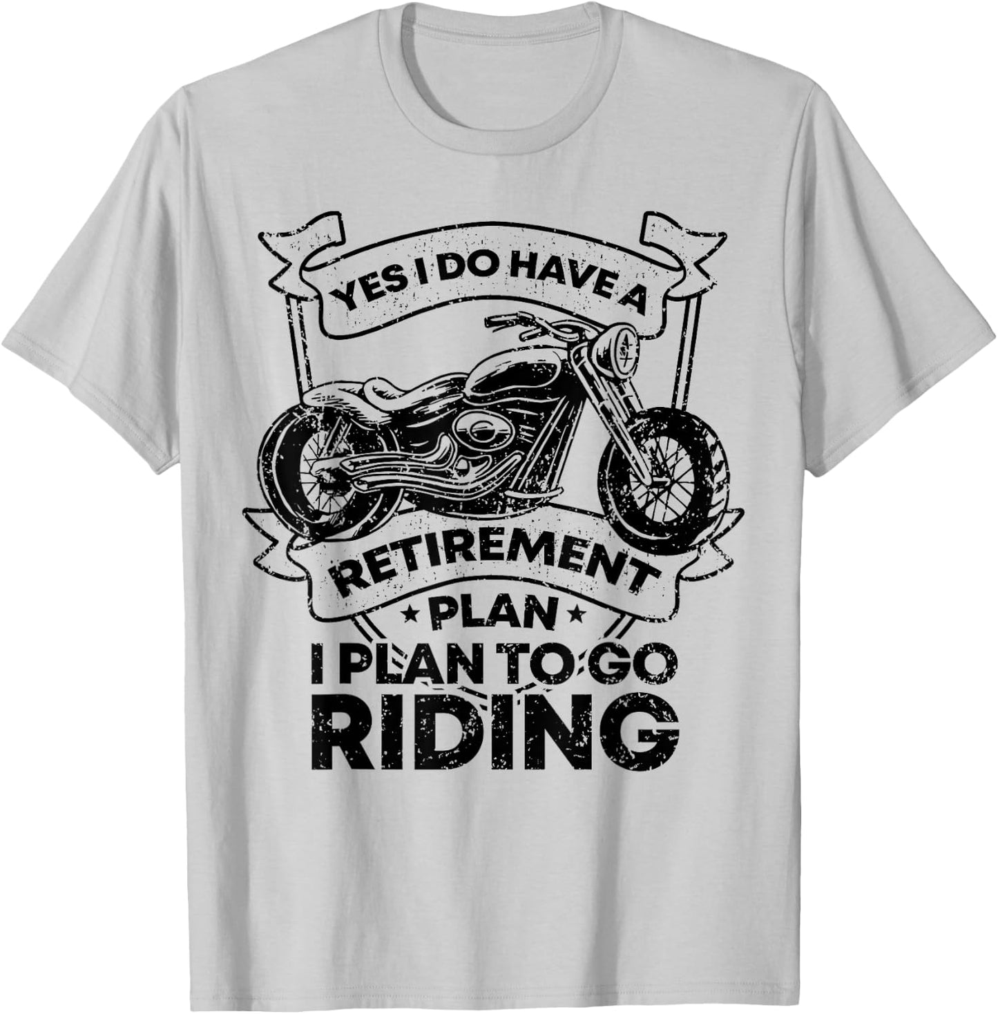 Retirement Plan Riding Motorcycle Lovers Riders Biker Gift T-Shirt - T-Shirt | Ash