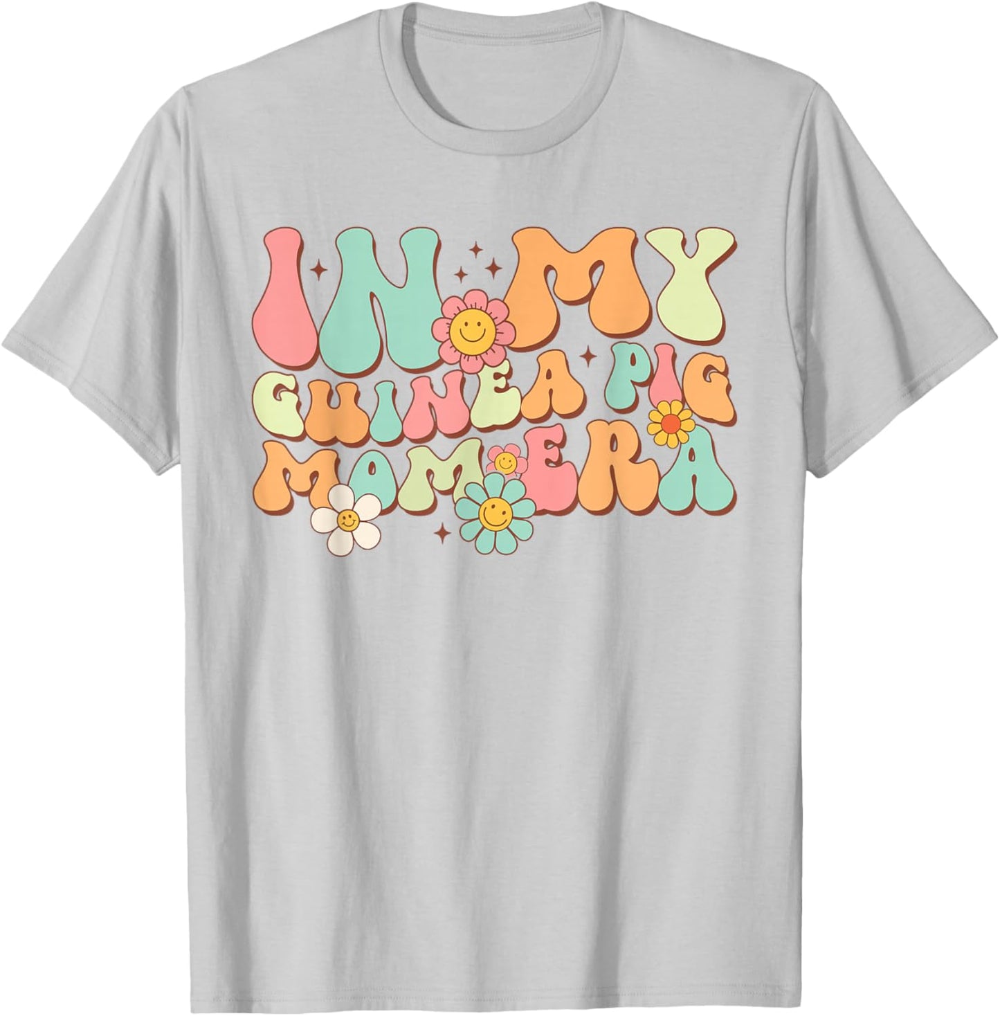 In My Guinea Pig Mom Era Funny Groovy Guinea Pig Mothers Day T-Shirt - T-Shirt | Ash