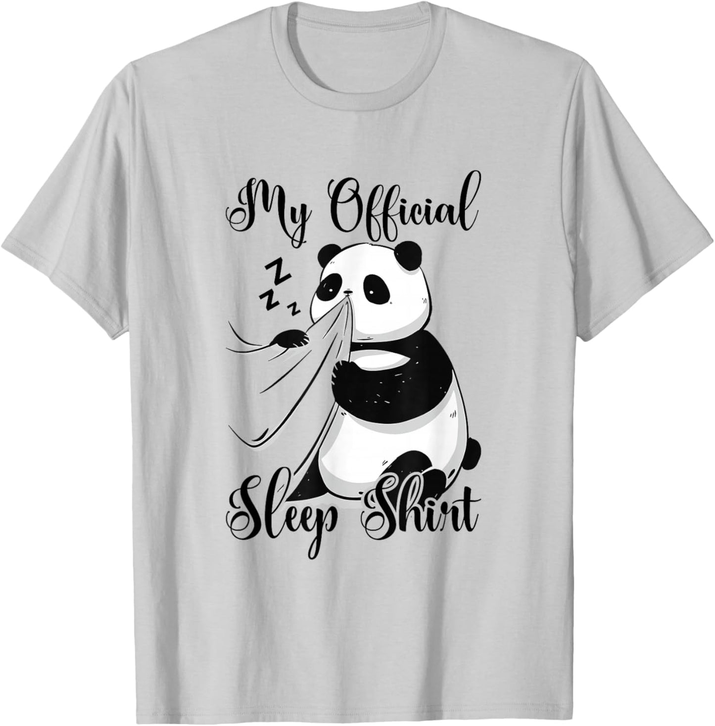 My Official Sleep Shirt Panda Bear Pyjamas Nightshirt Panda T-Shirt - T-Shirt | Ash