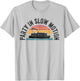 Best Pontoon Captain Apparel Gifts Boat Party In Slow Motion T-Shirt - T-Shirt | Ash