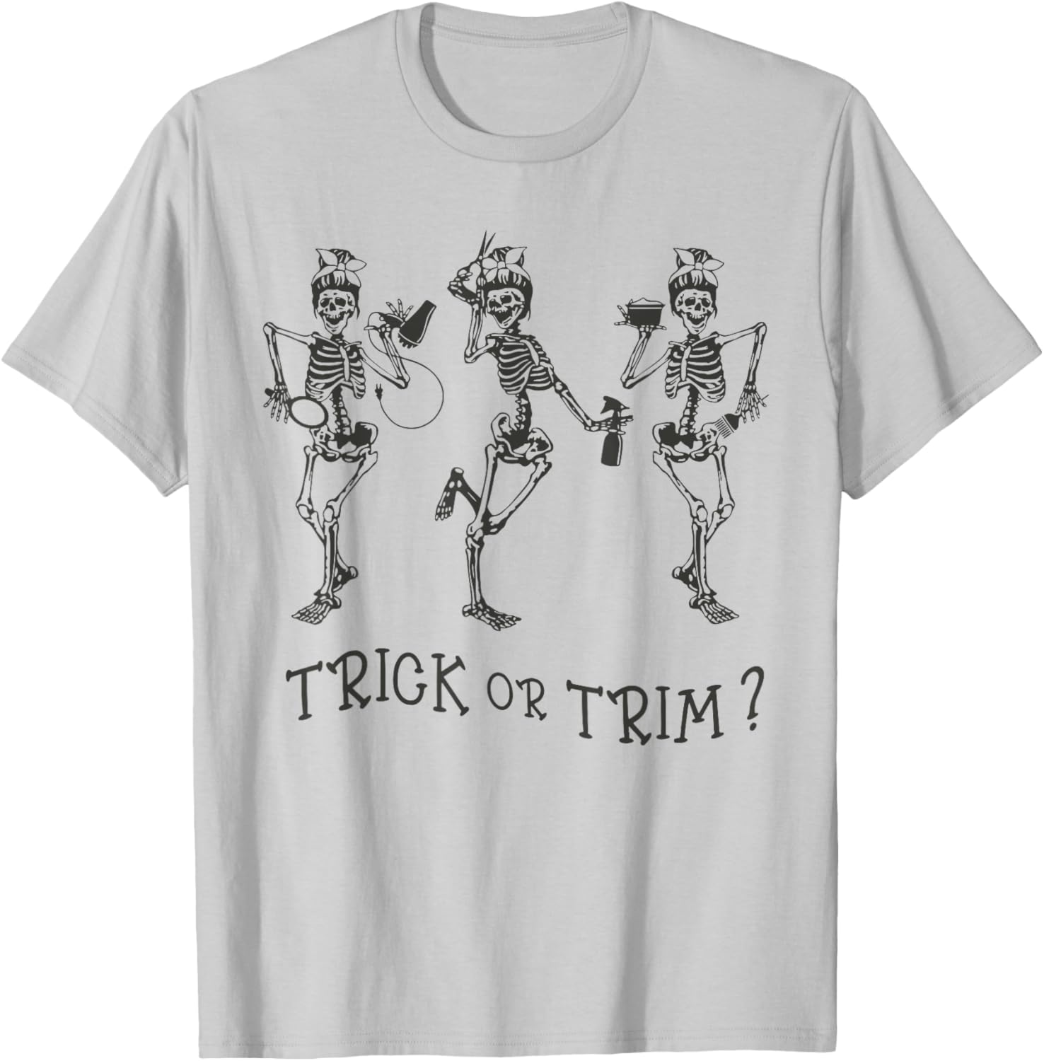 Funny Dancing Skeleton Trick Or Trim Hairstylist Halloween T-Shirt - T-Shirt | Ash