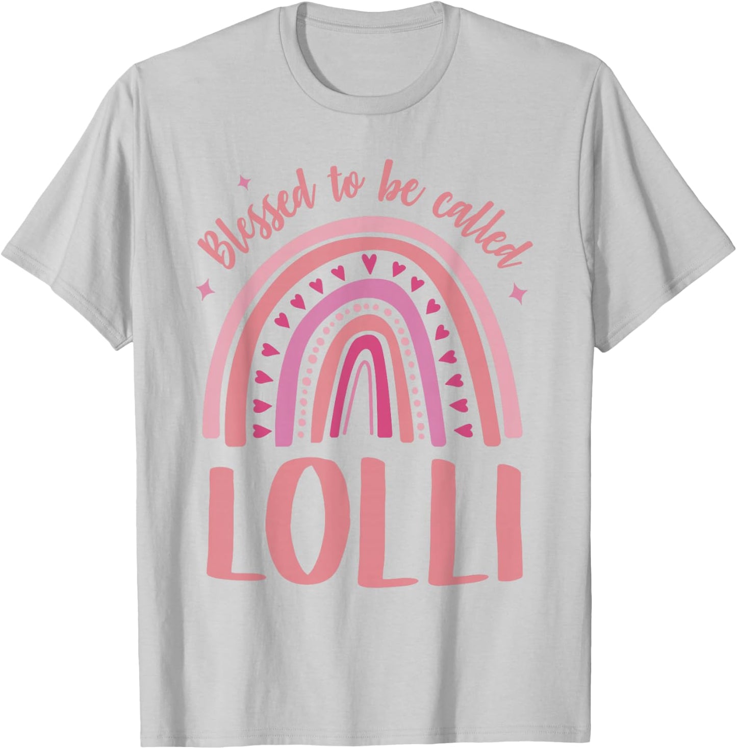 Lolli Grandma Blessed to be called Lolli T-Shirt - T-Shirt | Ash