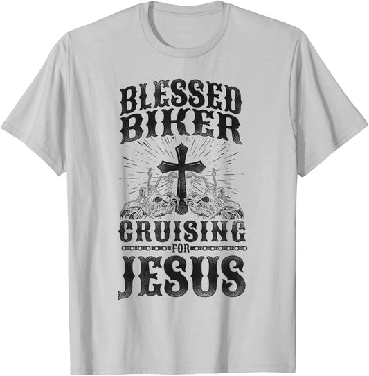 Classic Christian Motorcycle Biker Blessed Biker Cruising T-Shirt - T-Shirt | Ash