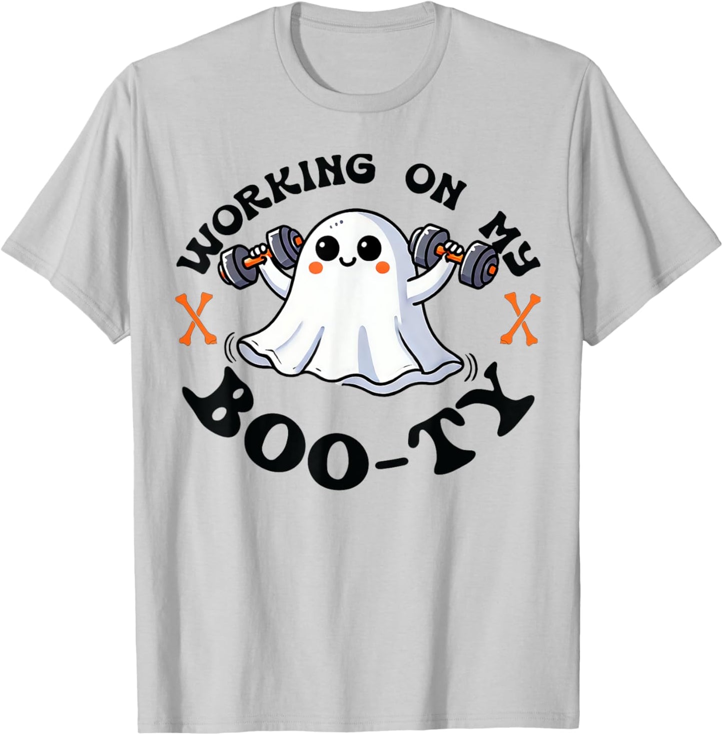 Bodybuilding Workout Gym Working On My Boo-ty Bodybuilder T-Shirt - T-Shirt | Ash