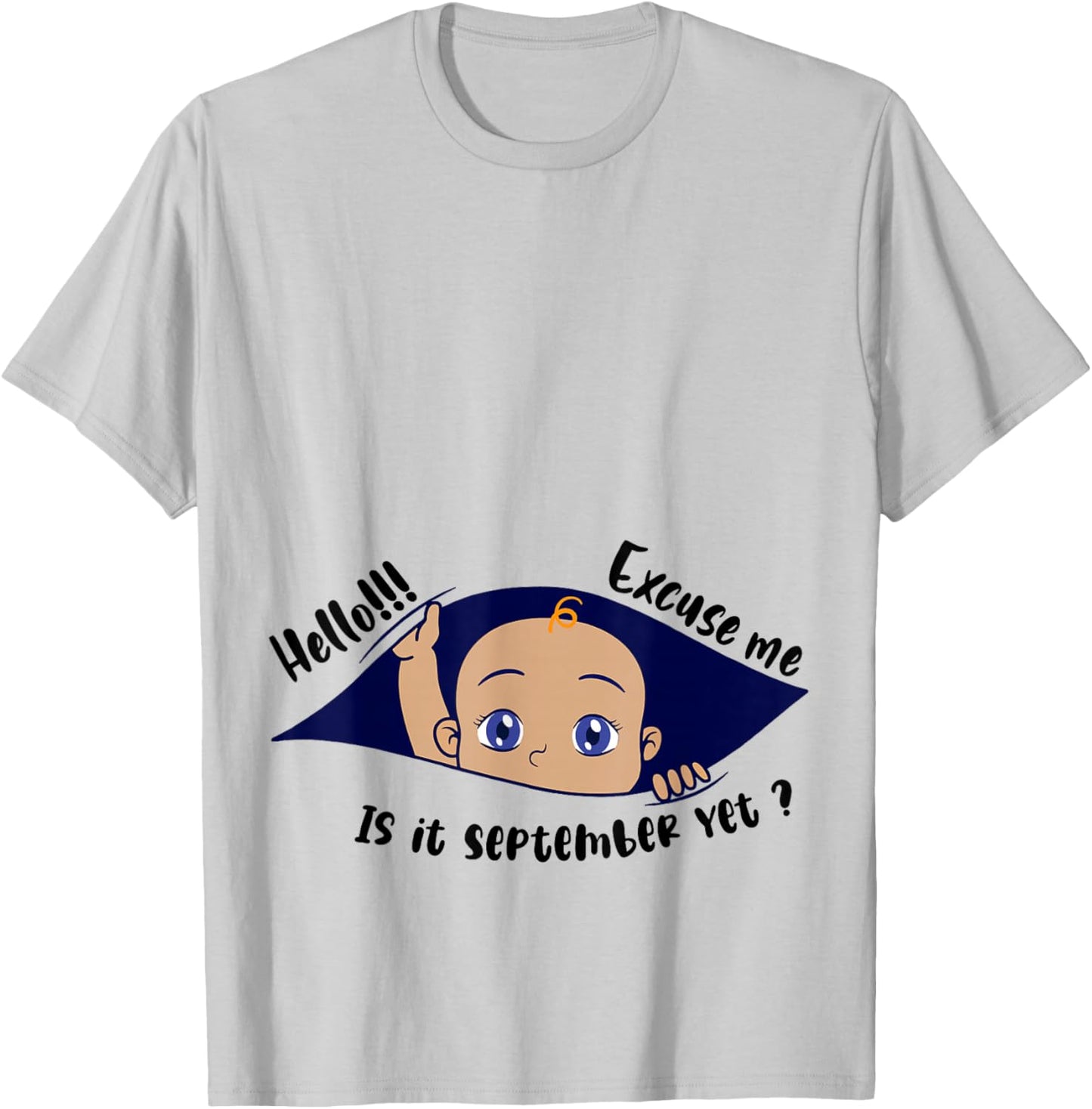 Excuse Me Is It September Yet Pregnancy Boy Announcement T-Shirt - T-Shirt | Ash
