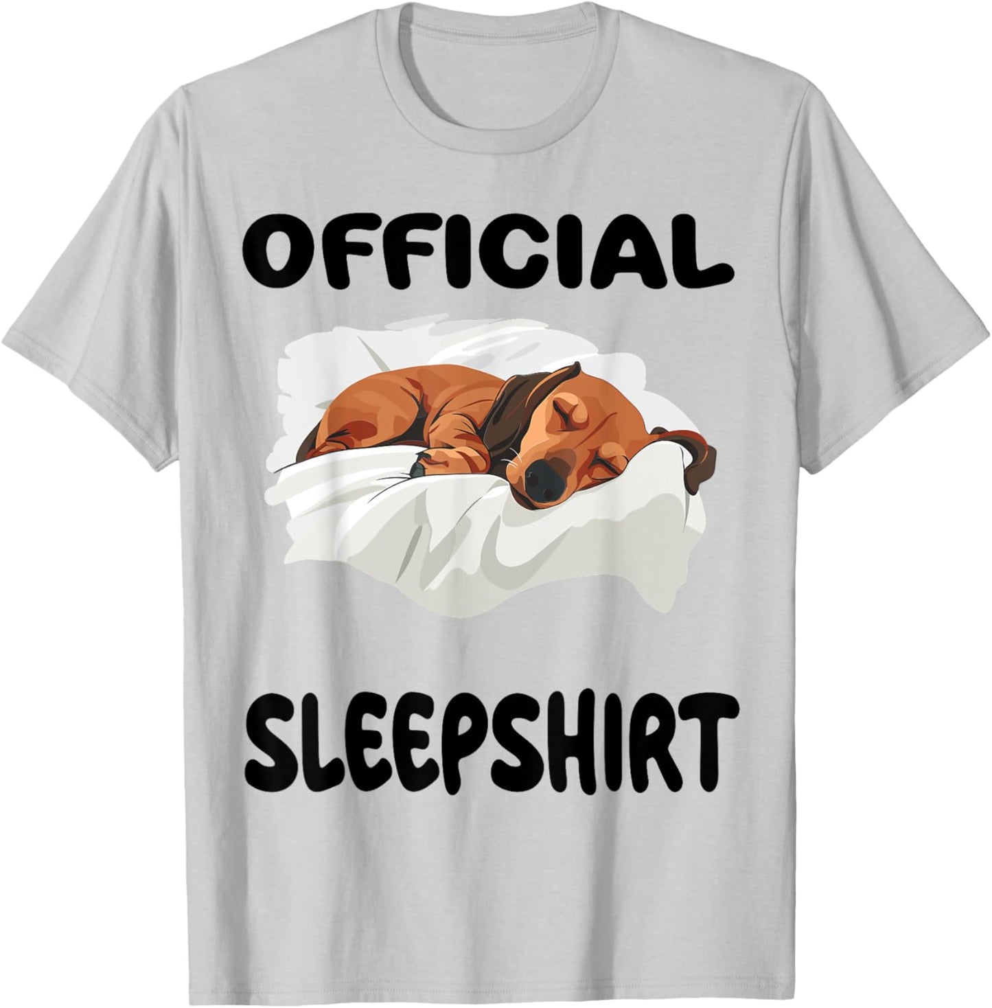 Dachshund Doxie Dog Official Sleepshirt Pajamas Nightgown T-Shirt - T-Shirt | Ash