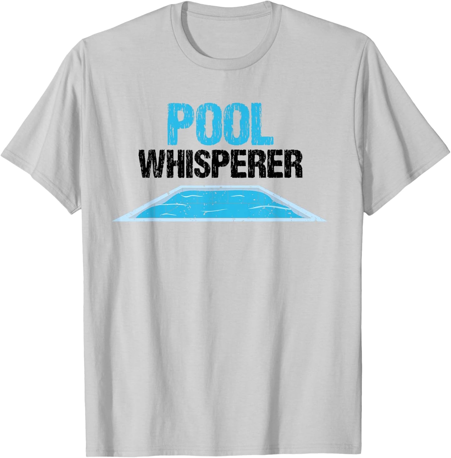 Pool Guy Design for Swimming Pool Boy and Pool Cleaner T-Shirt - T-Shirt | Ash