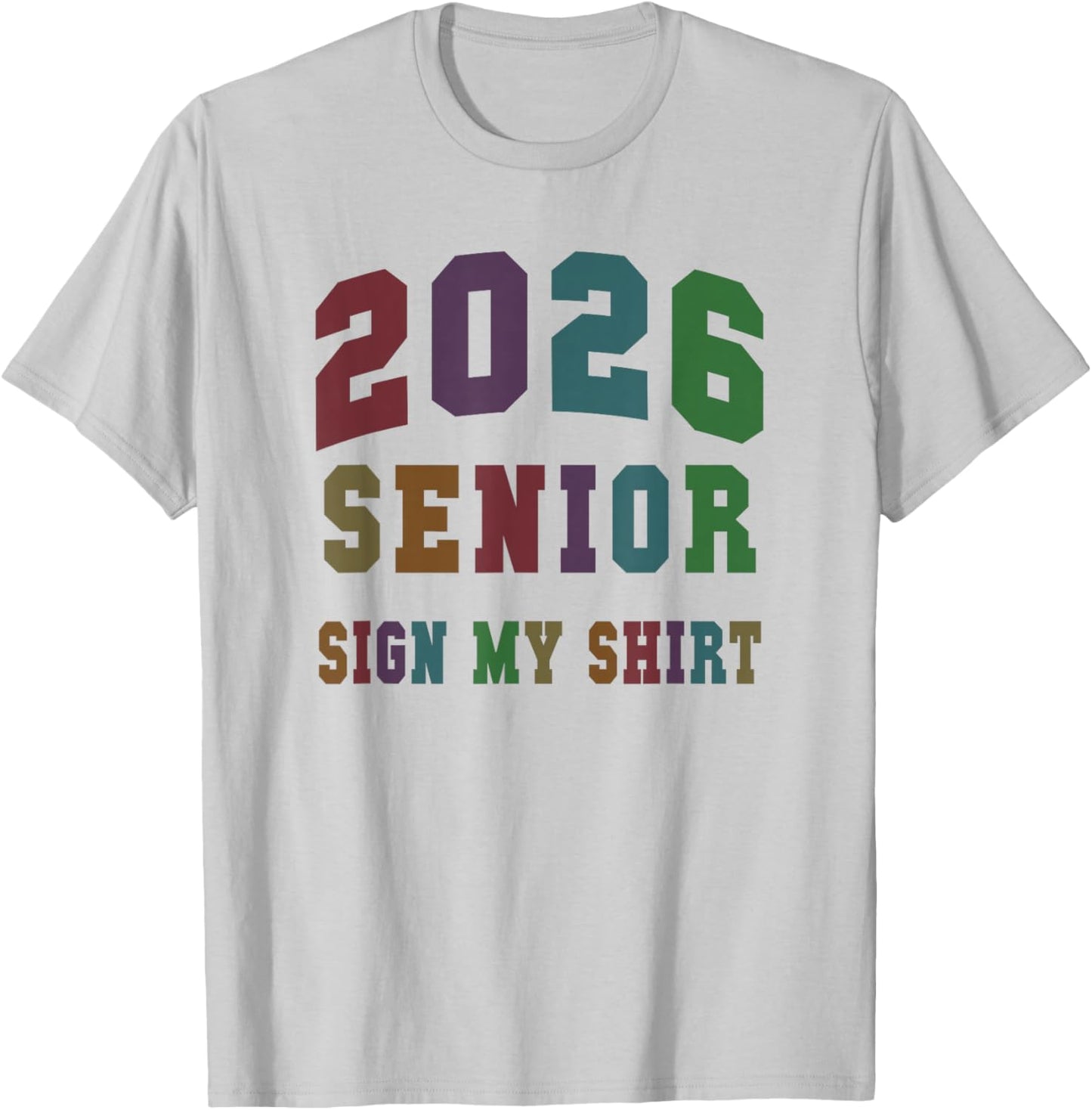 Officially Class of 2026 Senior Sign My Shirt Rule Rocks T-Shirt - T-Shirt | Ash