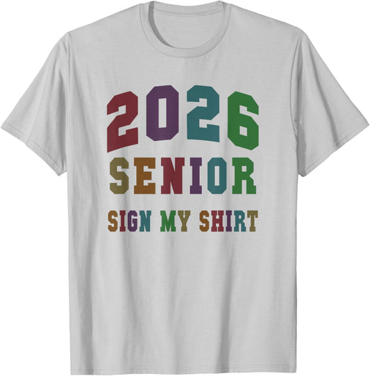 Officially Class of 2026 Senior Sign My Shirt Rule Rocks T-Shirt - T-Shirt | Ash