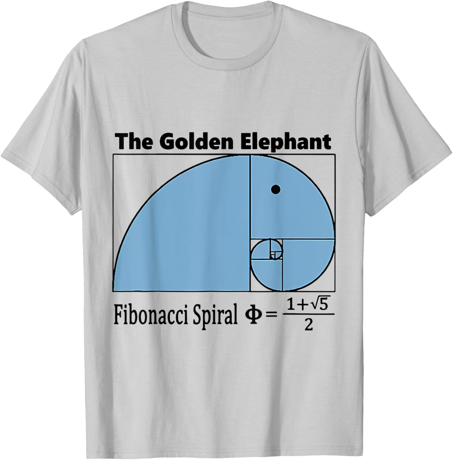 The Golden Elephant Fibonacci Spiral MATH T-Shirt - T-Shirt | Ash