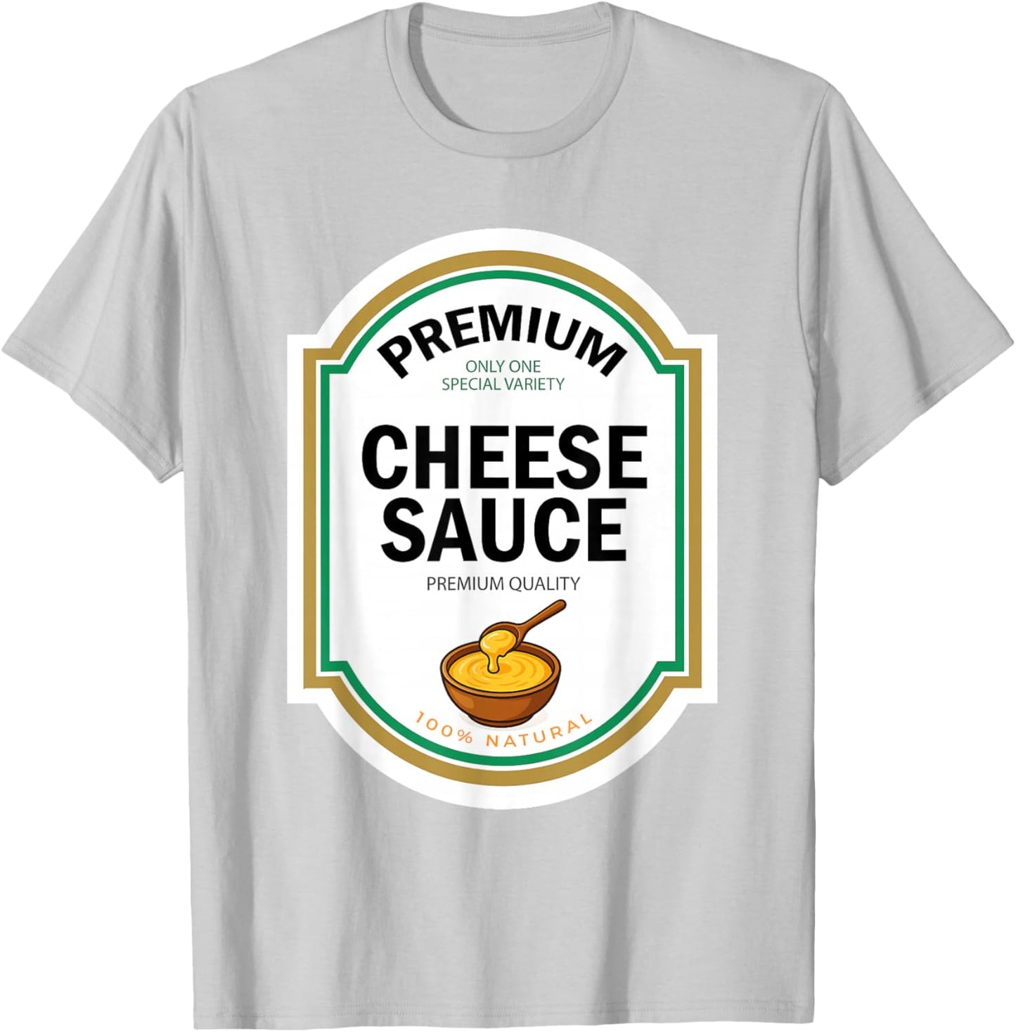 Cheese Sauce Halloween Funny Queso Matching Costume Label T-Shirt - T-Shirt | Ash
