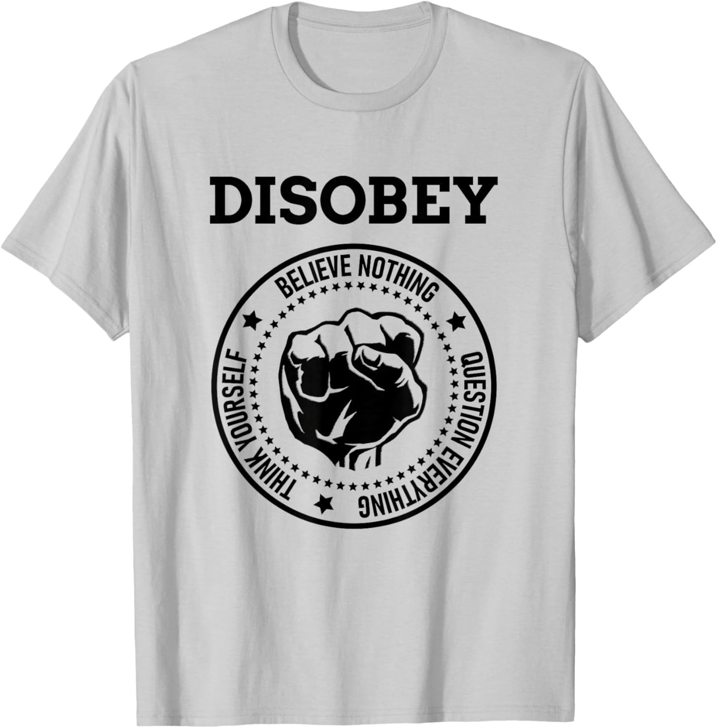 Disobey T-Shirt - T-Shirt | Ash