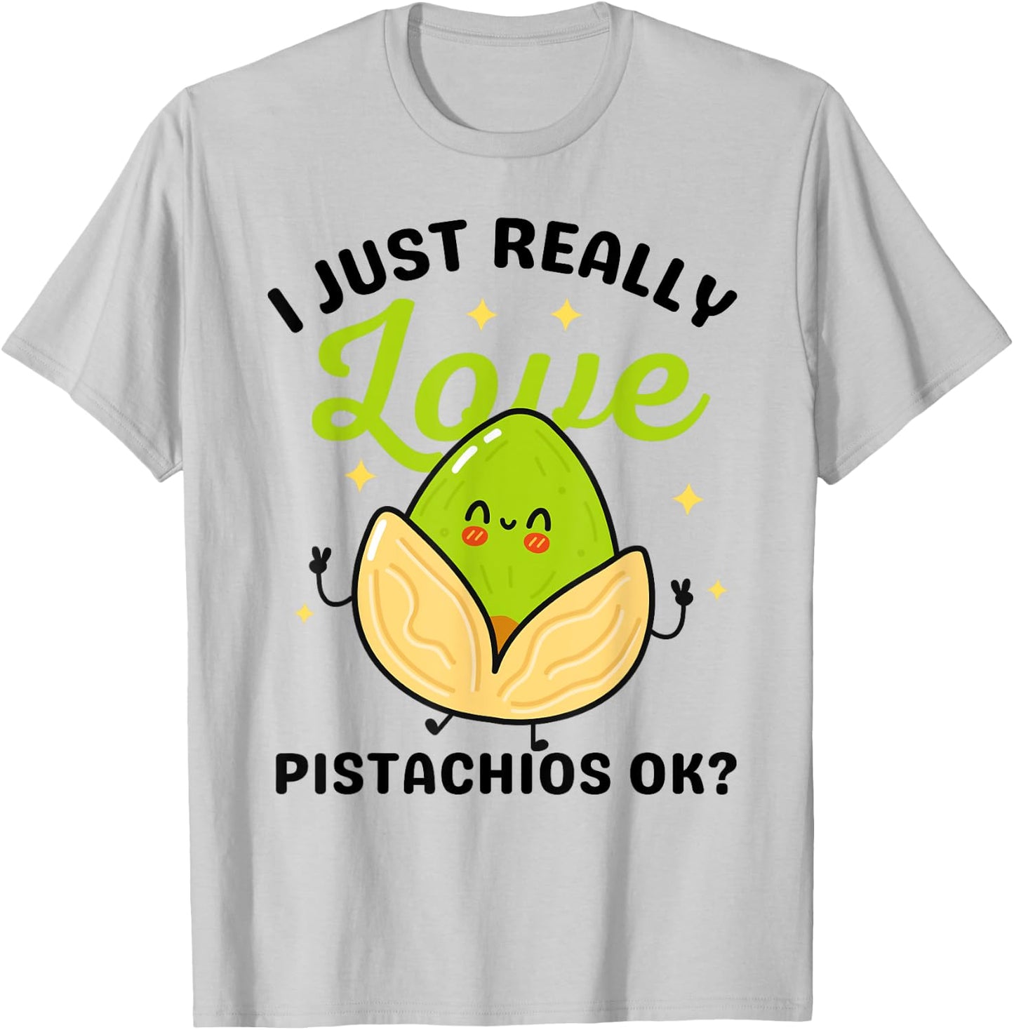 Best Pistachios Design Women Pistachio Nuts Lovers T-Shirt - T-Shirt | Ash