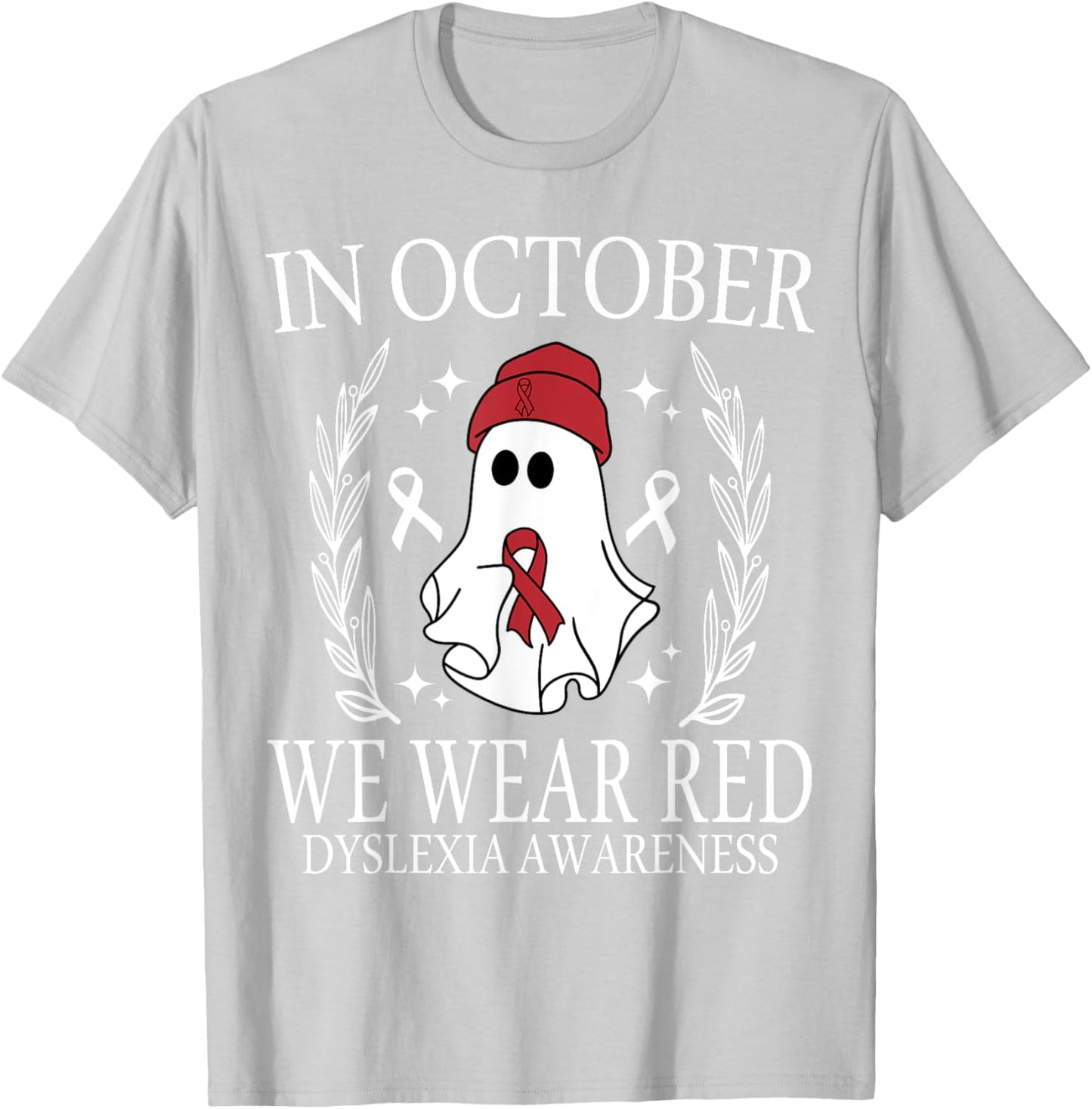 In October We Wear Red Dyslexia Awareness Student Teacher T-Shirt - T-Shirt | Ash