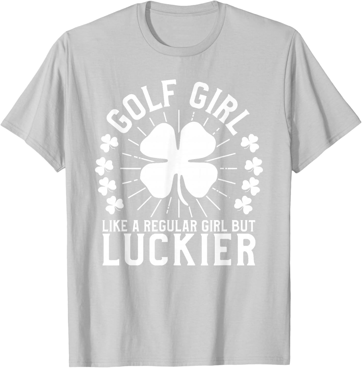 St Patrick's Day Golf Girl Women Golfer Gift T-Shirt - T-Shirt | Ash
