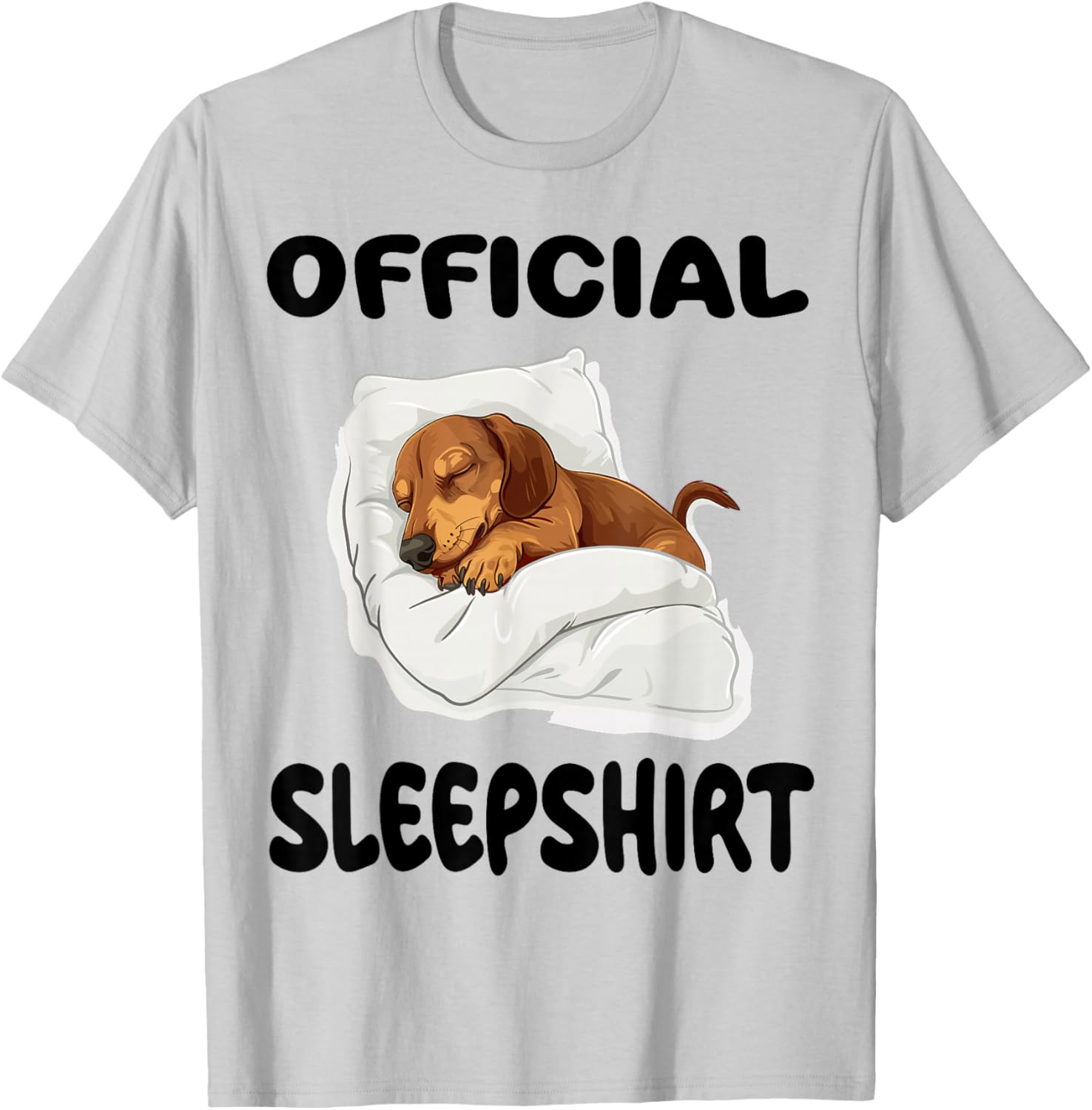 Dachshund Doxie Dog Official Sleepshirt Pajamas Nightgown T-Shirt - T-Shirt | Ash