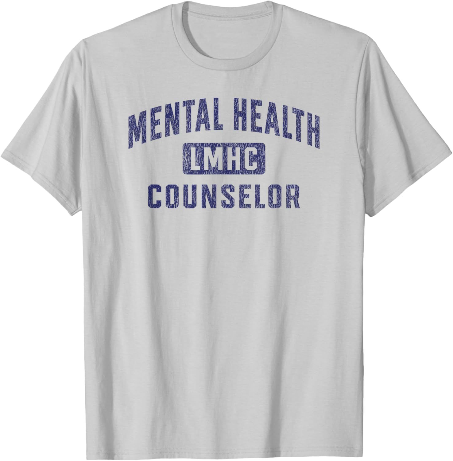LMHC Licensed Mental Health Counselor T-Shirt - T-Shirt | Ash