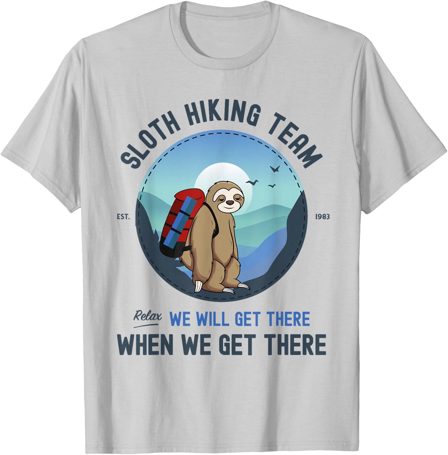 Sloth Hiking , Sloth Hiking Team T-Shirt - T-Shirt | Ash