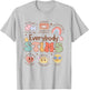 Everybody Stim Sped Teacher Inclusion Be Kind To All Kinds T-Shirt - T-Shirt | Ash