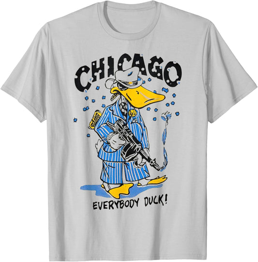 Chicago Everybody Duck Gangster T-Shirt - T-Shirt | Ash