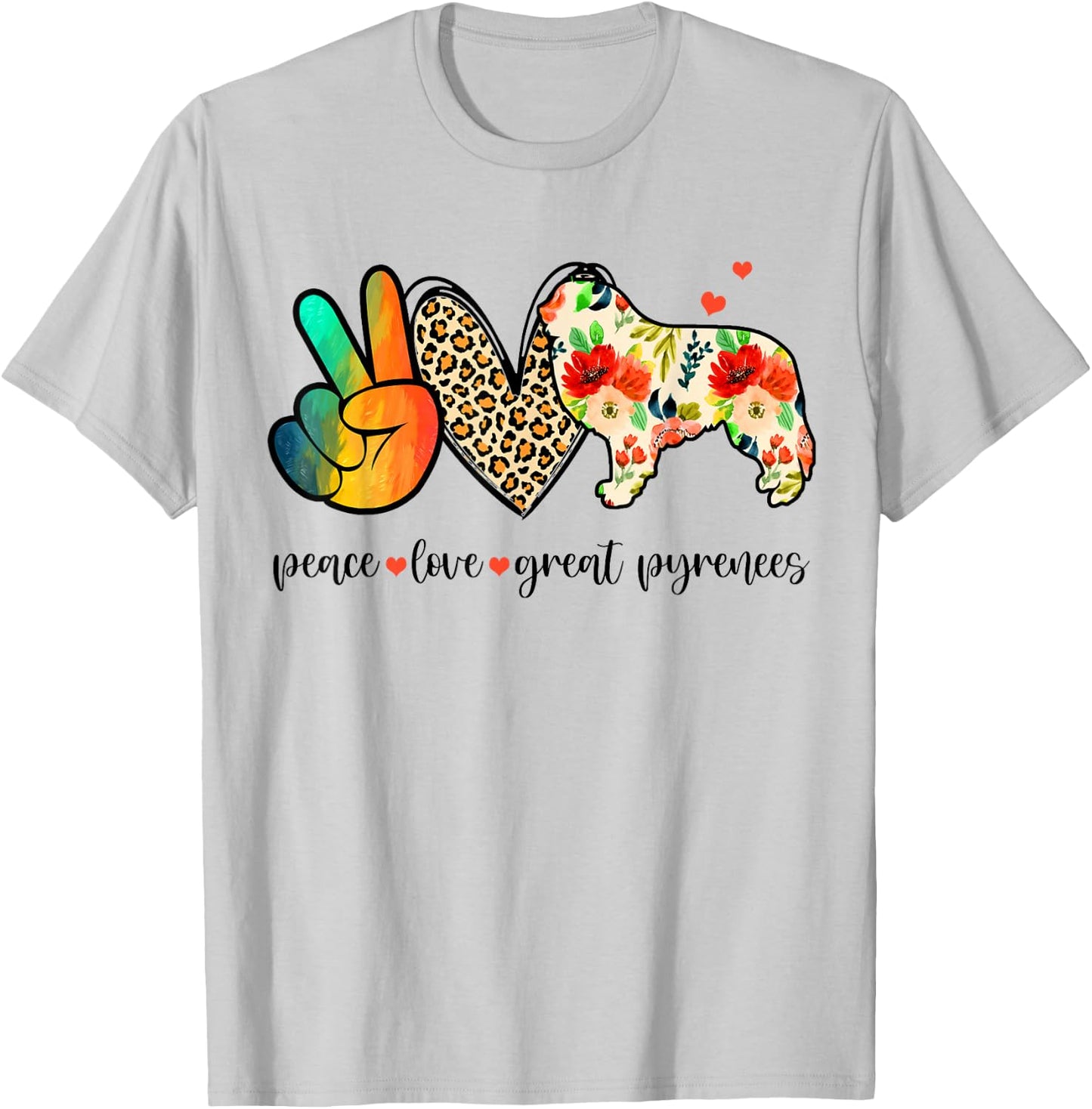 Peace Love Great Pyrenees Funny For Dog Lover T-Shirt - T-Shirt | Ash