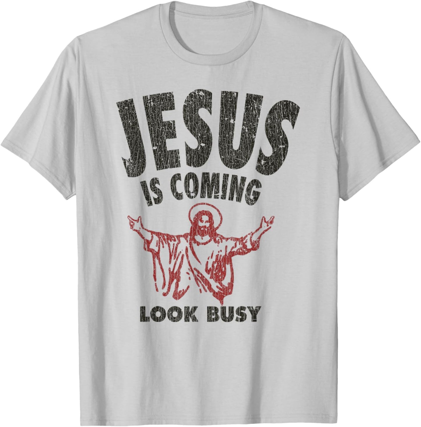 Vintage Jesus Is Coming, Look Busy 1992 T-Shirt - T-Shirt | Ash
