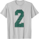 Number 2 Numbered Uniform Sports Team Jersey 2nd Birthday T-Shirt - T-Shirt | Ash