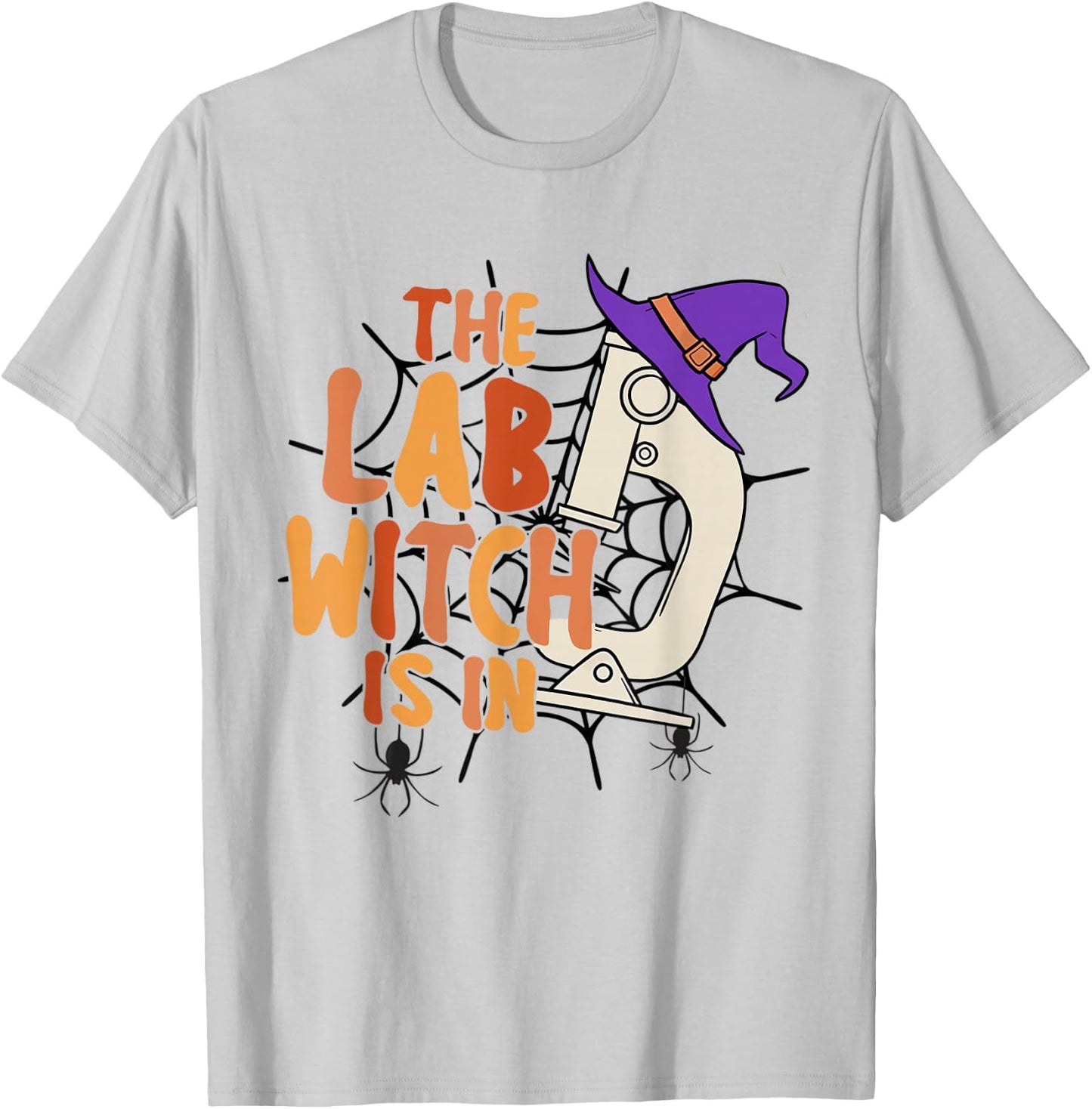 Microbiology Halloween Lab Science The Lab Witch is in T-Shirt - T-Shirt | Ash