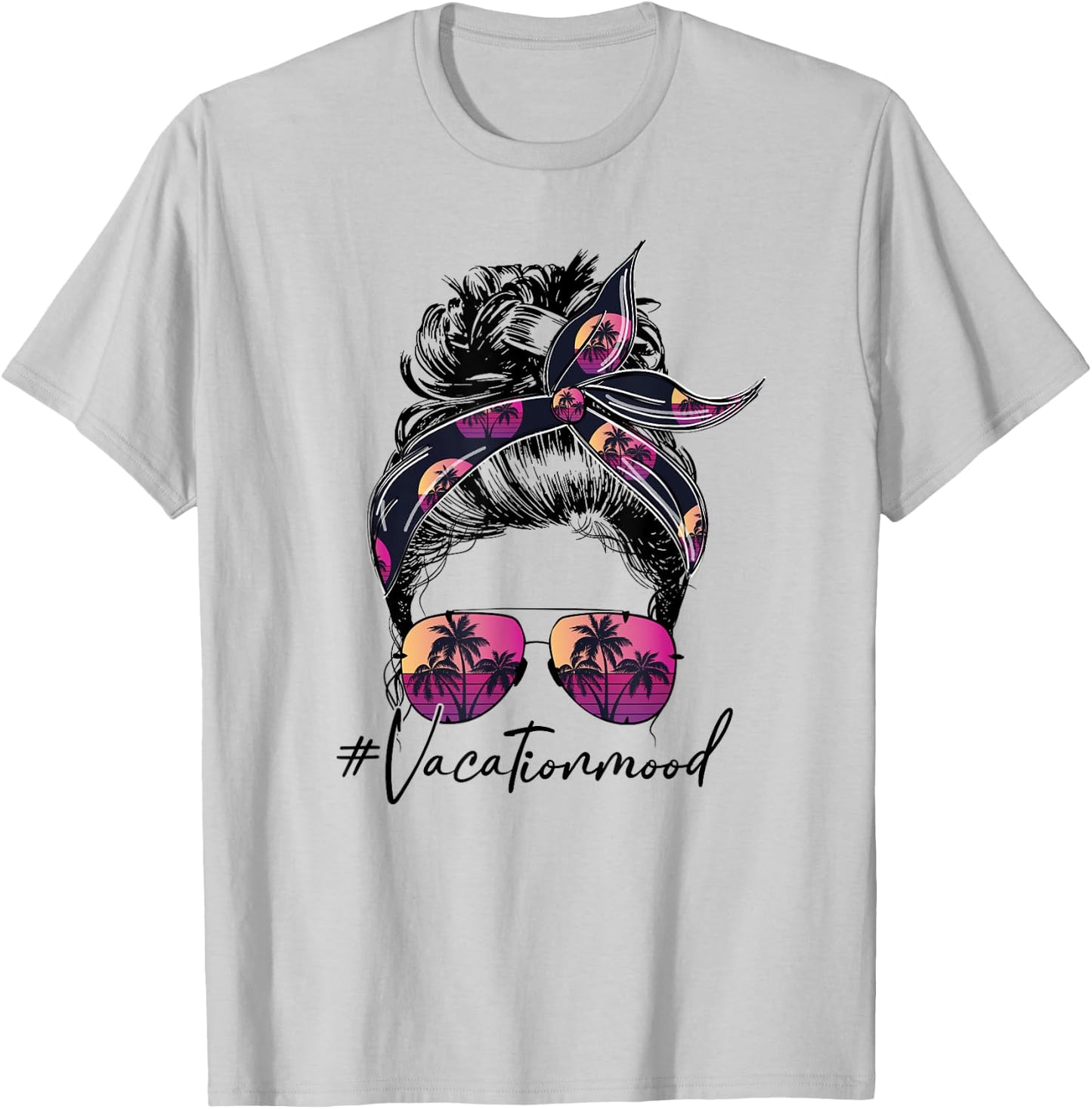 Vacation Mood Messy Bun Sunglasses Family Matching T-Shirt - T-Shirt | Ash