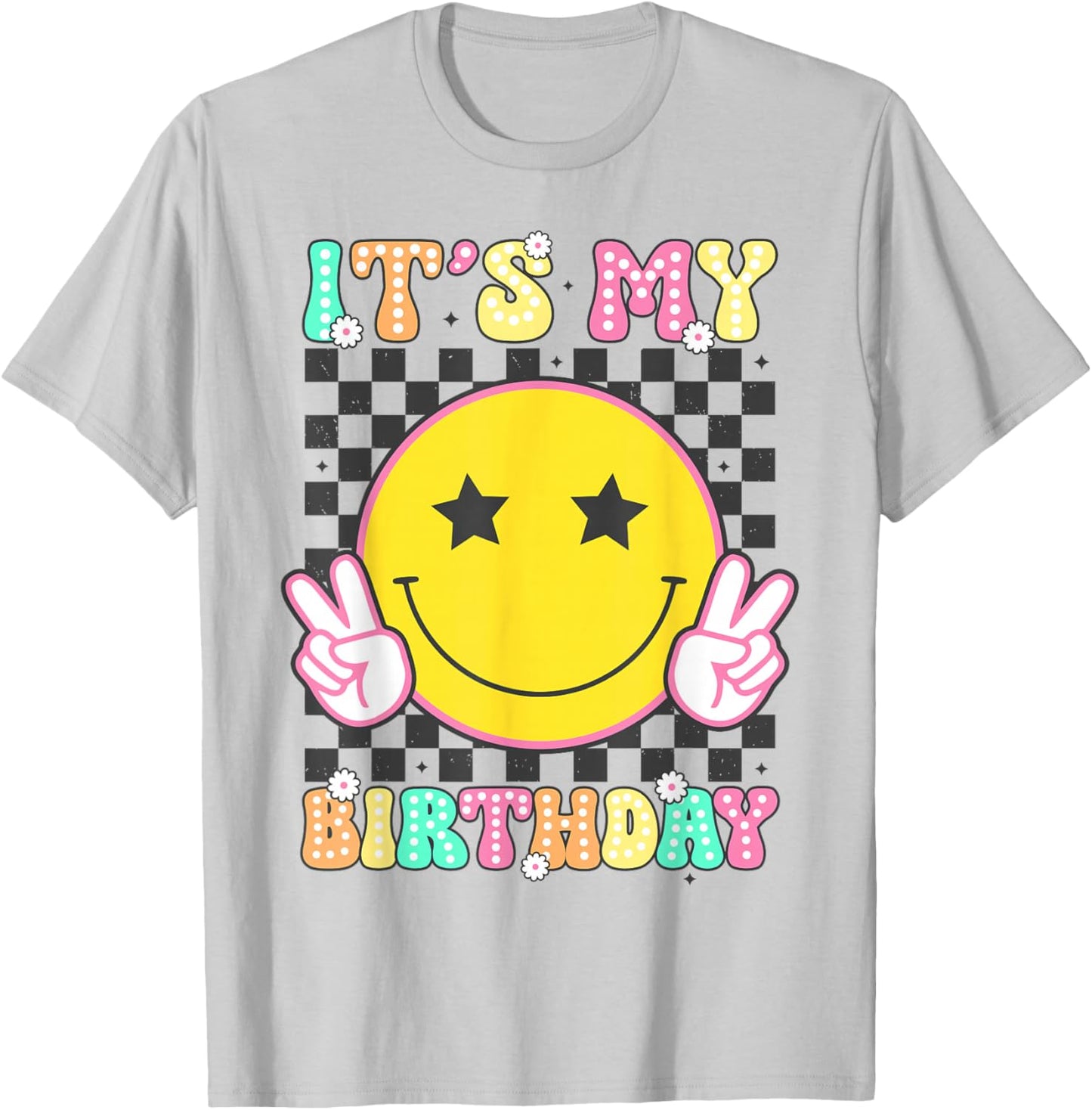 Groovy It's My Birthday Girls Women Teens Kid Bday Flower T-Shirt - T-Shirt | Ash