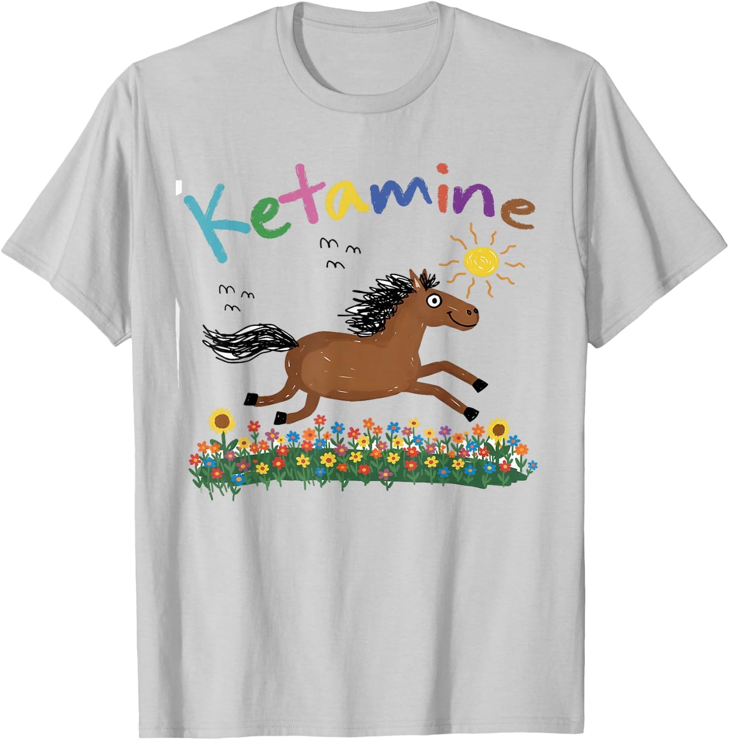 Horse Hand Drawing Meme Funny Humor Sarcasm BFF Ketamine T-Shirt - T-Shirt | Ash