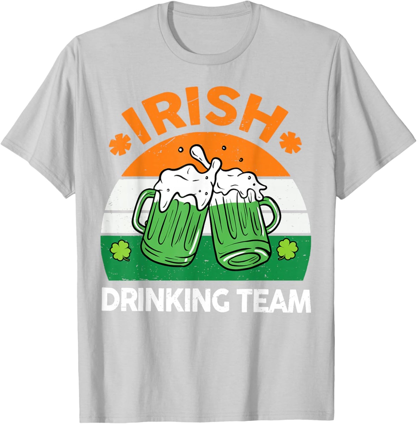 St Patricks Day Funny Irish Drinking Team Beer Ireland Flag T-Shirt - T-Shirt | Ash