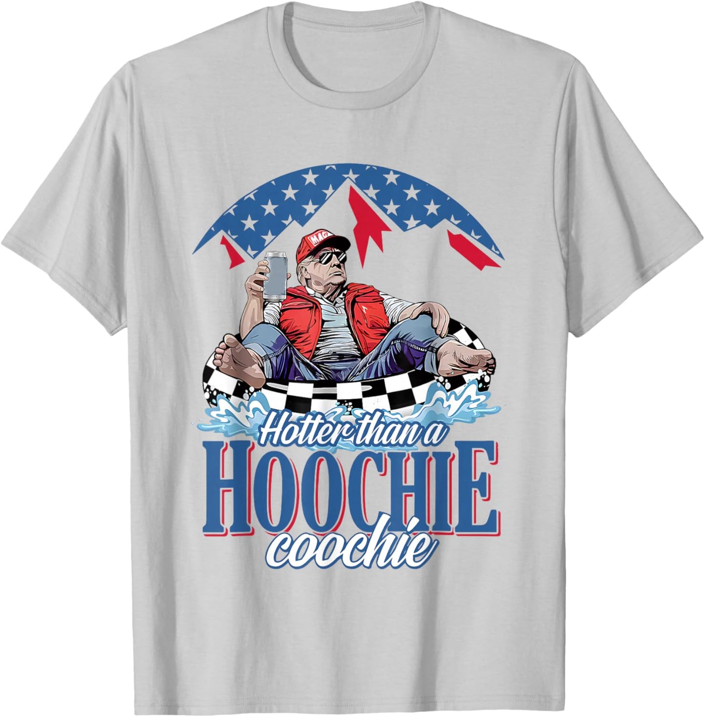 Hotter Than A Hoochie Trump Coochie Viral Trump Summer Vibes T-Shirt - T-Shirt | Ash