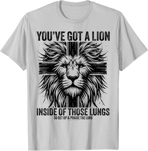 You've Got A Lion Inside Of Those Lungs Christian Religious T-Shirt - T-Shirt | Ash