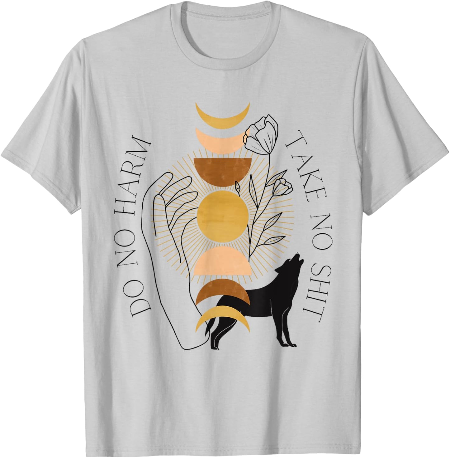Do No Harm Take No Shit Mystical Moon Phase Wolf Rose Witchy T-Shirt - T-Shirt | Ash
