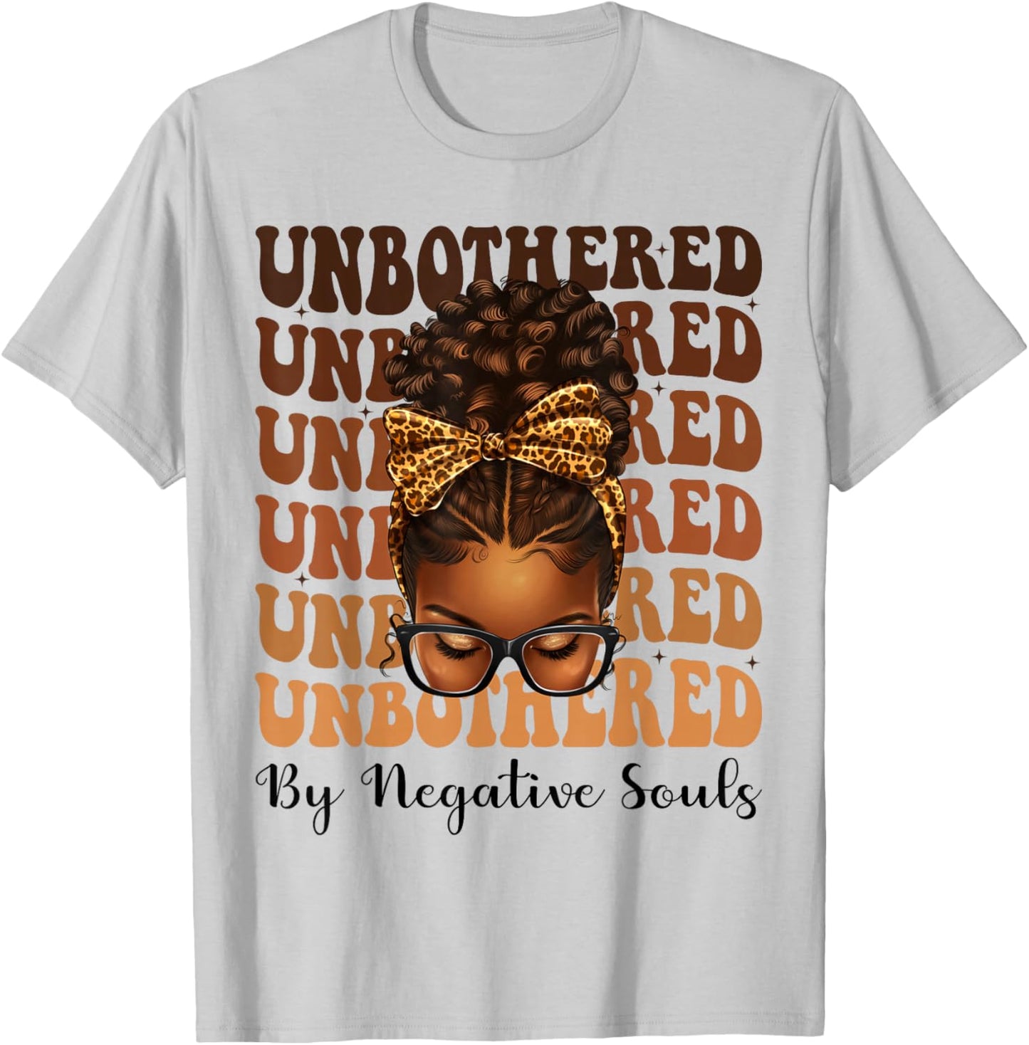 Unbothered Afro Woman Messy Bun African American Black Queen T-Shirt - T-Shirt | Ash