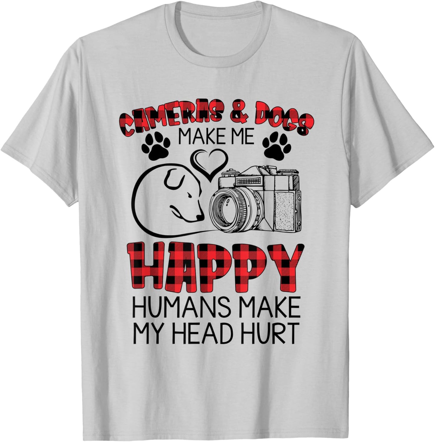 Cameras And Dogs Make Me Happy Funny Photographers Shirt T-Shirt - T-Shirt | Ash