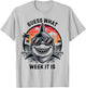 Vintage Shark 2025 Week Guess What Week It Is Shark Lover T-Shirt - T-Shirt | Ash