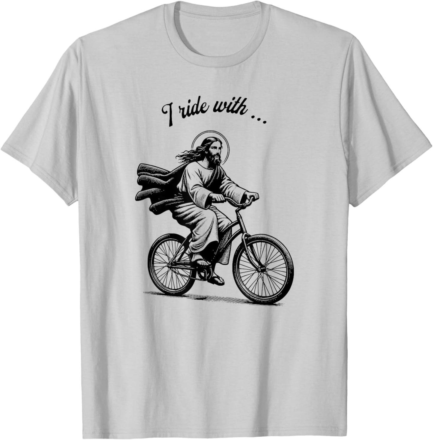 I Ride With Jesus - Christian Biker - Christian Cyclist T-Shirt - T-Shirt | Ash