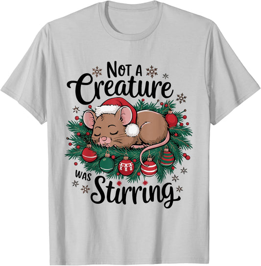 Not A Creature Was Stirring Christmas Santa Mouse T-Shirt - T-Shirt | Ash