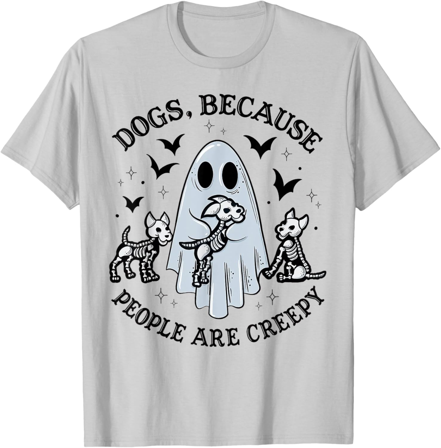 Dogs Because People Are Creepy Halloween Dog Grooming T-Shirt - T-Shirt | Ash