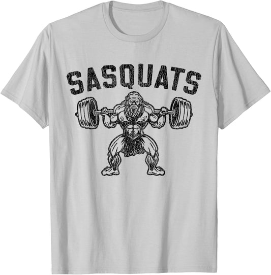 Sasquats Leg Day Weightlifting Bigfoot Squat Distressed Gym T-Shirt - T-Shirt | Ash